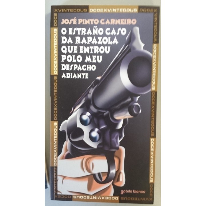 O estraño caso da rapazola que entrou polo meu despacho adiante
